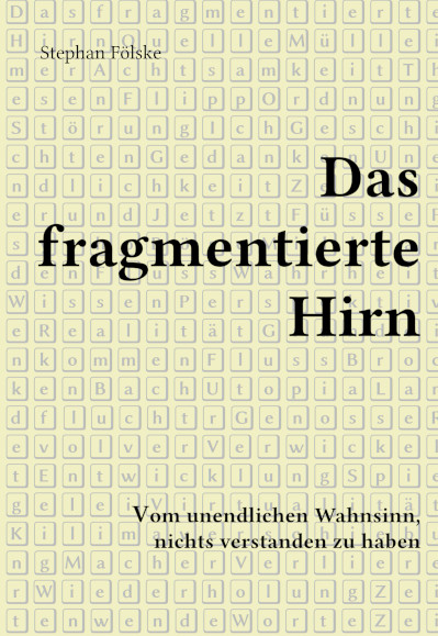 Das fragmentierte Hirn Cover